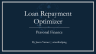 Loan Pay Back Optimizer - Excel Model