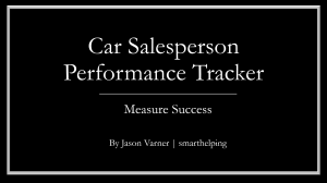 Car Dealership Salesmen: Customer Pipeline Tracker