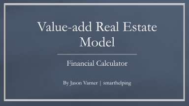 Real Estate Acquisition - Value Add - Exit Excel Calculator