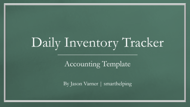 Daily Inventory Sheet: Count and Valuation