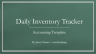 Daily Inventory Sheet: Count and Valuation