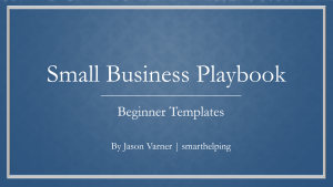 Mom and Pop Playbook: Small Business Tools, Templates, and Financial Models