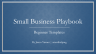 Mom and Pop Playbook: Small Business Tools, Templates, and Financial Models