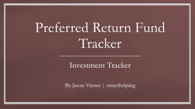 Preferred Return Investment Fund Tracker: Multi-Member