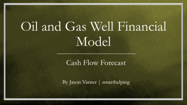 Economic Model for Oil and Gas Wells