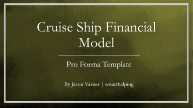 Cruise Ship / Boat Tour Financial Model: 10 Year