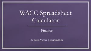 Weighted Average Cost of Capital + DCF Analysis