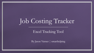 Dashboard for Job Costing / Performance Tracking