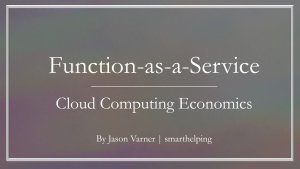 Serverless Computing Provider (FaaS) Financial Model