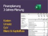 Financial Plan - 3-Jahres-Planung inkl. Kosten und Umsatzplanung, Gewinn- und Verlustrechnung sowie Bilanz und Cashflow
