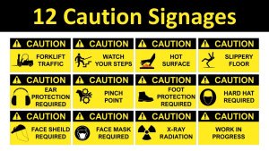 12 Caution Signages