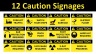 12 Caution Signages
