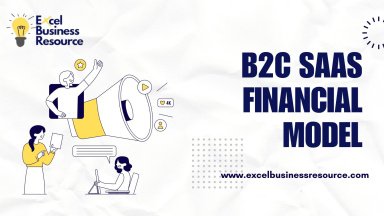 B2C SaaS Financial Model & Valuation Template