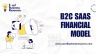 B2C SaaS Financial Model & Valuation Template
