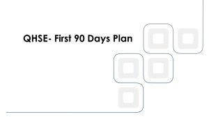QHSE First 90 Days Plan