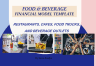 Food and Beverage (Restaurants, cafes, food trucks, and beverage outlets) Financial Model Template
