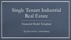 Joint Venture Single Tenant Real Estate Model