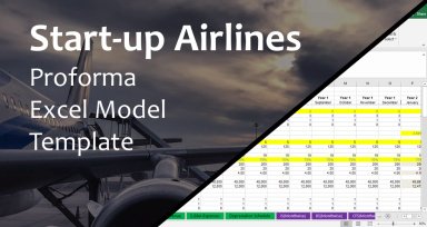 Start-up Airlines Proforma Excel Model Template