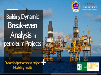 Break-even Analysis Model for Petrolium Projects