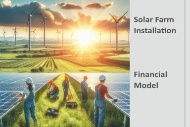 Solar Farm Installation (Design Build Construction) Financial Model