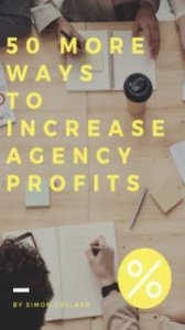 50 More Ways to Increase Agency Profits