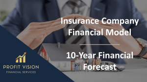 Insurance Company Financial Model – Dynamic 10 Year Forecast