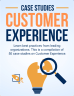 50 Customer Experience Case Studies - Page 1