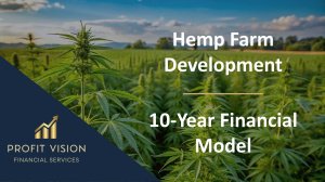 Hemp Farm – 10 Year Financial Model