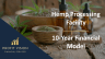 Hemp Processing Facility – 10 Year Financial Model