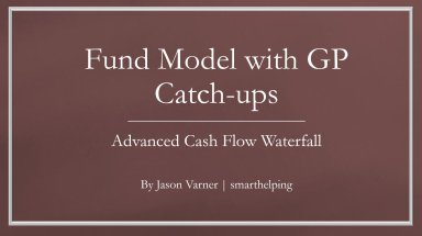 Versatile Preferred Return & Waterfall Distribution Fund Model Template