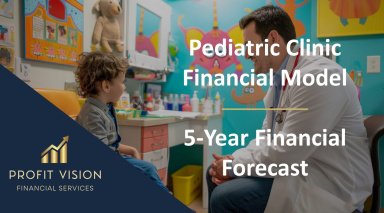 Pediatric Clinic – 5 Year Financial Model