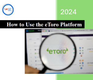 The Ultimate Guide to Mastering eToro: Trade Smarter, Invest Confidently