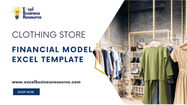 Clothing Store Financial Model Template