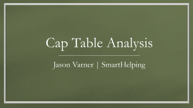 Cap Table with Sensitivity Table, Convertible Note, and Pre/Post-Money Analysis