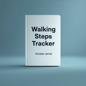 Crush Your Step Goals: The Ultimate Walking Tracker Template