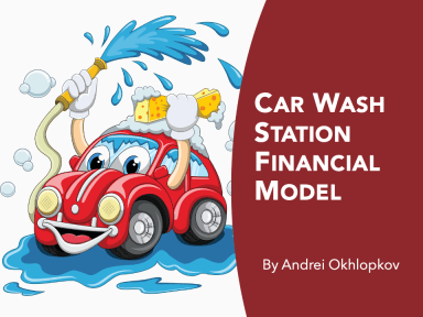 Car Wash Station Financial Model