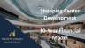 Shopping Center Development - 10 Year Financial Model