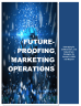 FUTURE-PROOFING MARKETING OPERATIONS in 2025 - Page 1
