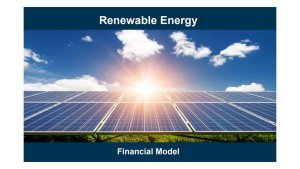Renewable Energy Financial Model