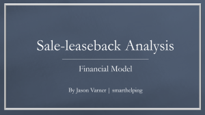Sale-leaseback Real Estate Model - Lessee vs Lessor