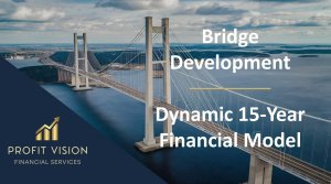 Bridge Development – Project Finance Model