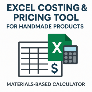 Excel Costing & Pricing Tool for Handmade Products – Materials-Based Calculator
