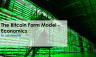 Bitcoin Farm Model – Economics