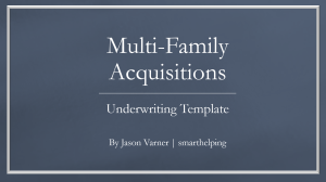Multi-family Acquisitions Model - Includes Forward Assumptions, Waterfall, T12, and More