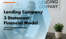 Lending Company 3 Statement Financial Model Template