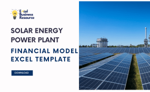 Solar Energy Power Plant Financial Model