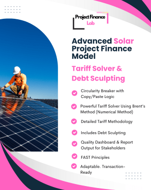 Advanced Solar (PV) Project Finance Model – With Tariff Optimiser (Brent's Method Algorithm)