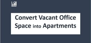 Convert Vacant Office Space into Residential Apartments - Financial Model 20 years