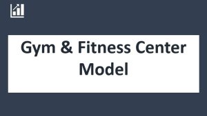 Gym and Fitness Club Financial Forecasting Model Excel Template