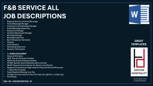 13 x Job Descriptions for all Food & Beverage Service Positions, 30 Pages - Word Document.